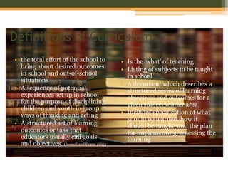 The Nature and Scope of Curriculum Development | PPTX