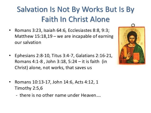 the nature of salvation salvation not by works