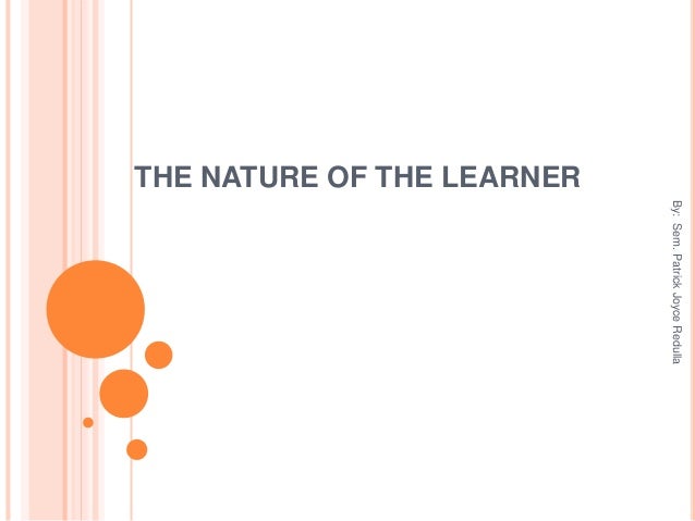 what is the nature of the learner essay