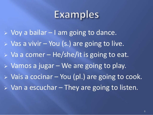 The Near Future Tense The Near Future Tense