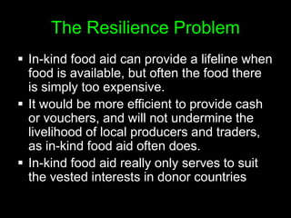The Resilience ProblemVolatile food prices have delivered 2 global crises in the past 3 years