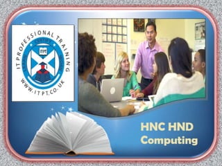The need of hnd and hnc courses