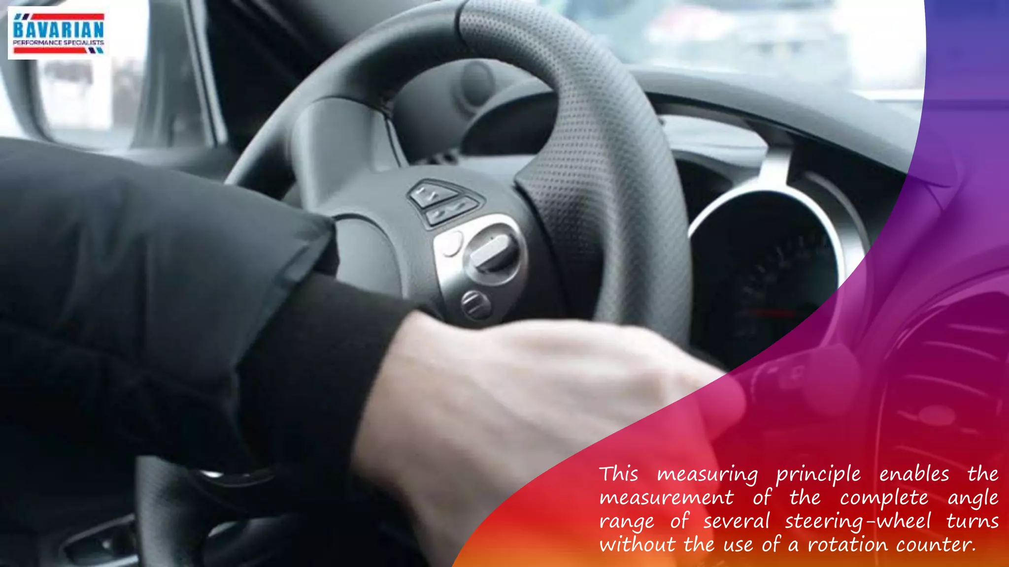 This measuring principle enables the
measurement of the complete angle
range of several steering-wheel turns
without the use of a rotation counter.
 