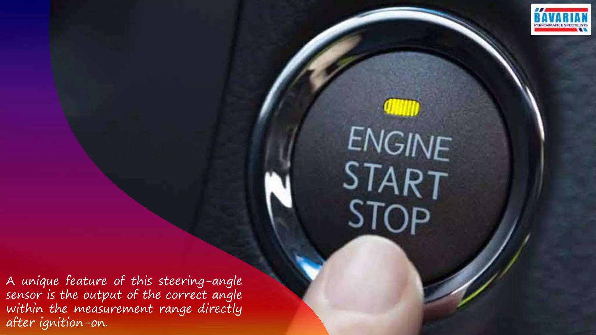 A unique feature of this steering-angle
sensor is the output of the correct angle
within the measurement range directly
after ignition-on.
 