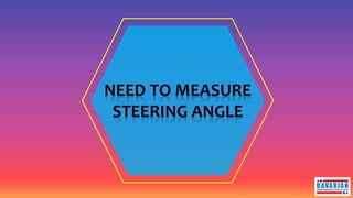 The Need of Steering Angle Sensor in Cars | PPTX