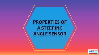 The Need of Steering Angle Sensor in Cars | PPTX