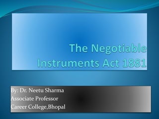 By: Dr. Neetu Sharma
Associate Professor
Career College,Bhopal
 