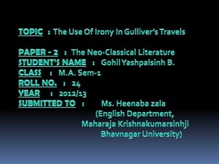 The neo classical literature - the use of irony in gulliver’s travels