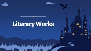 Literary Works
 