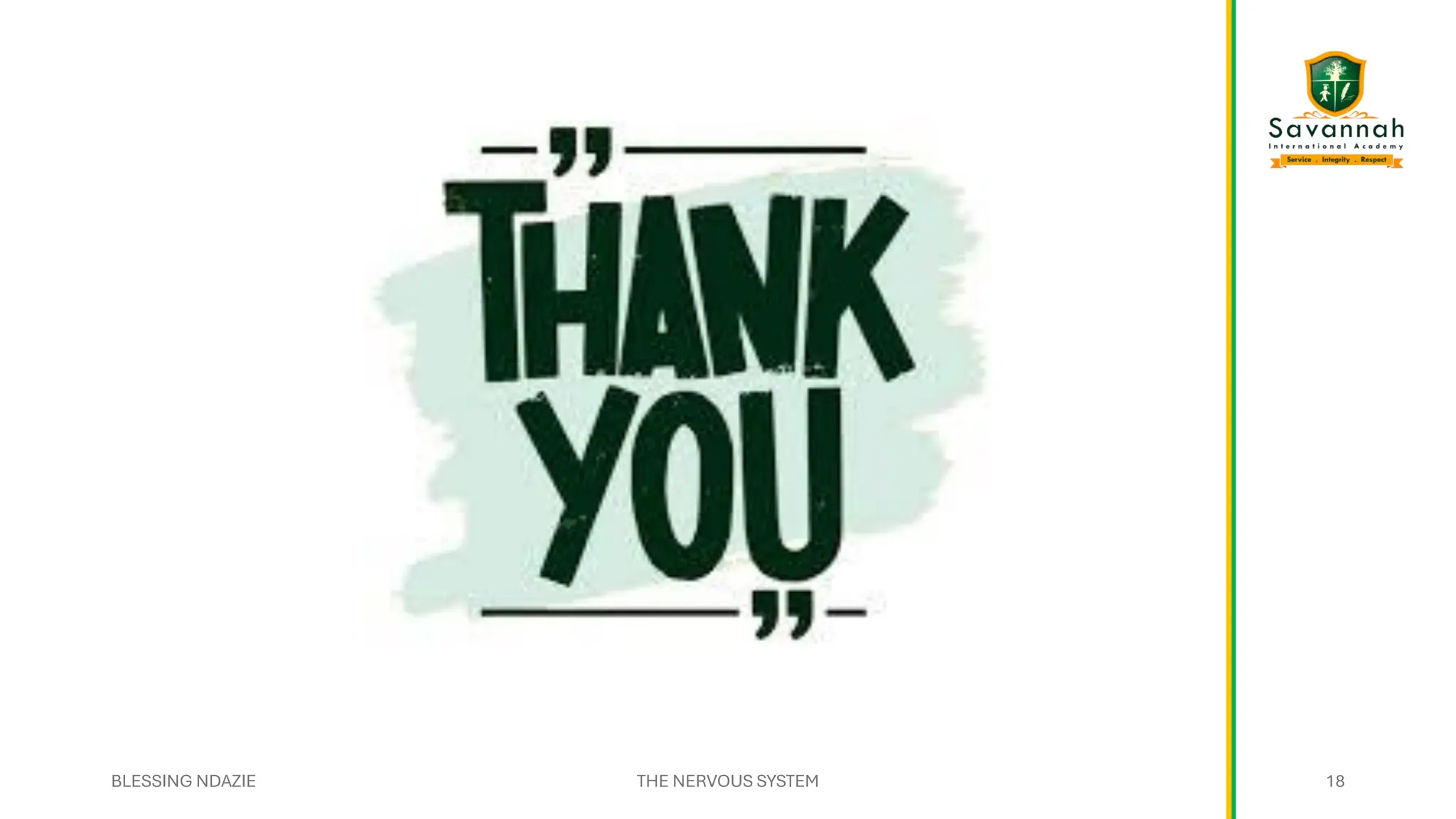 BLESSING NDAZIE THE NERVOUS SYSTEM 18
 