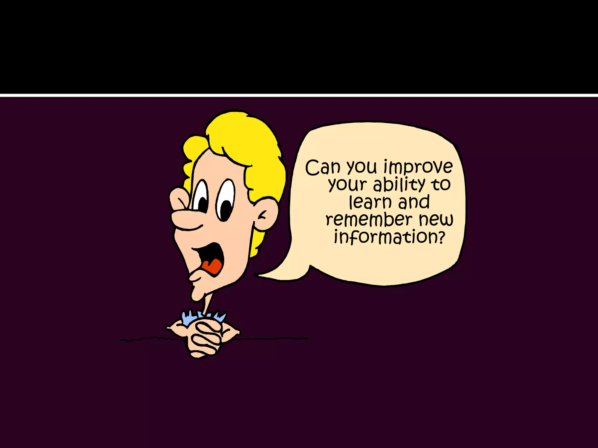 Reasoning Look at the chart and say the COLOUR not the word.YELLOWBLUEORANGEBLACKREDGREENPURPLEYELLOWREDORANGEGREENBLACKMAGENTA  CYAN  BROWNPINKLeft – Right ConflictYour right brain tries to say the coulour but your left brain insists on reading the word.