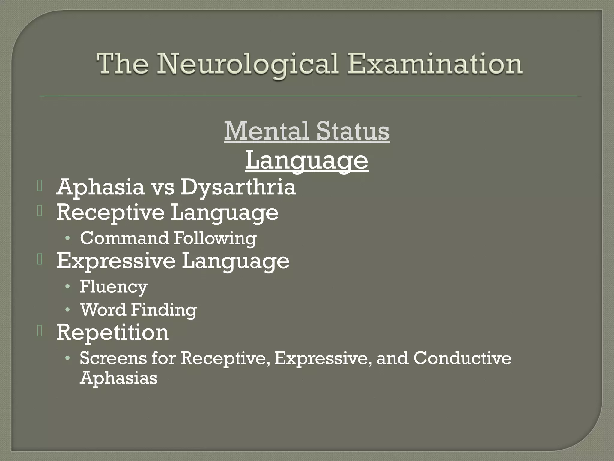 The neuro exam.2010