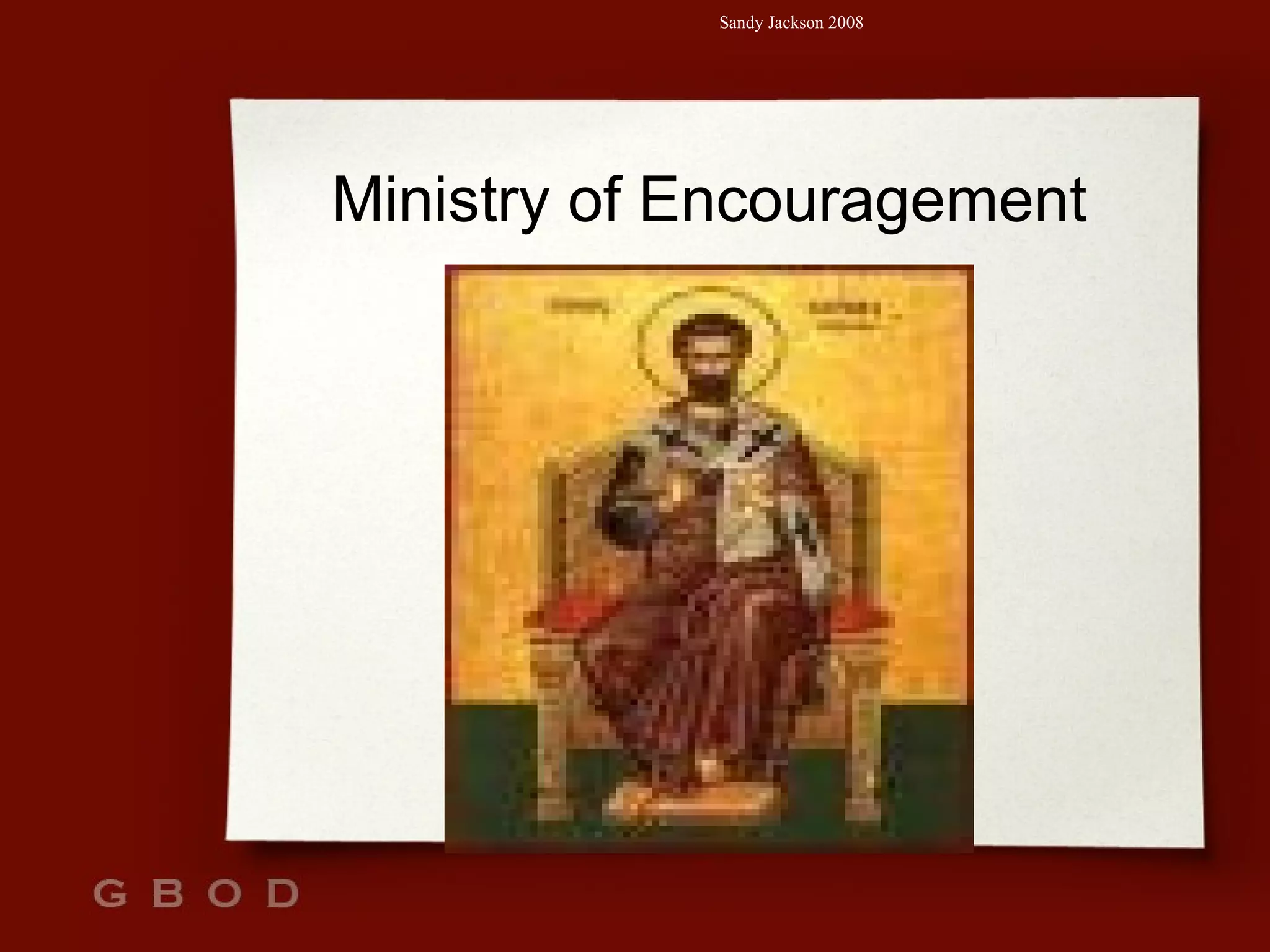 Ministry of Encouragement 