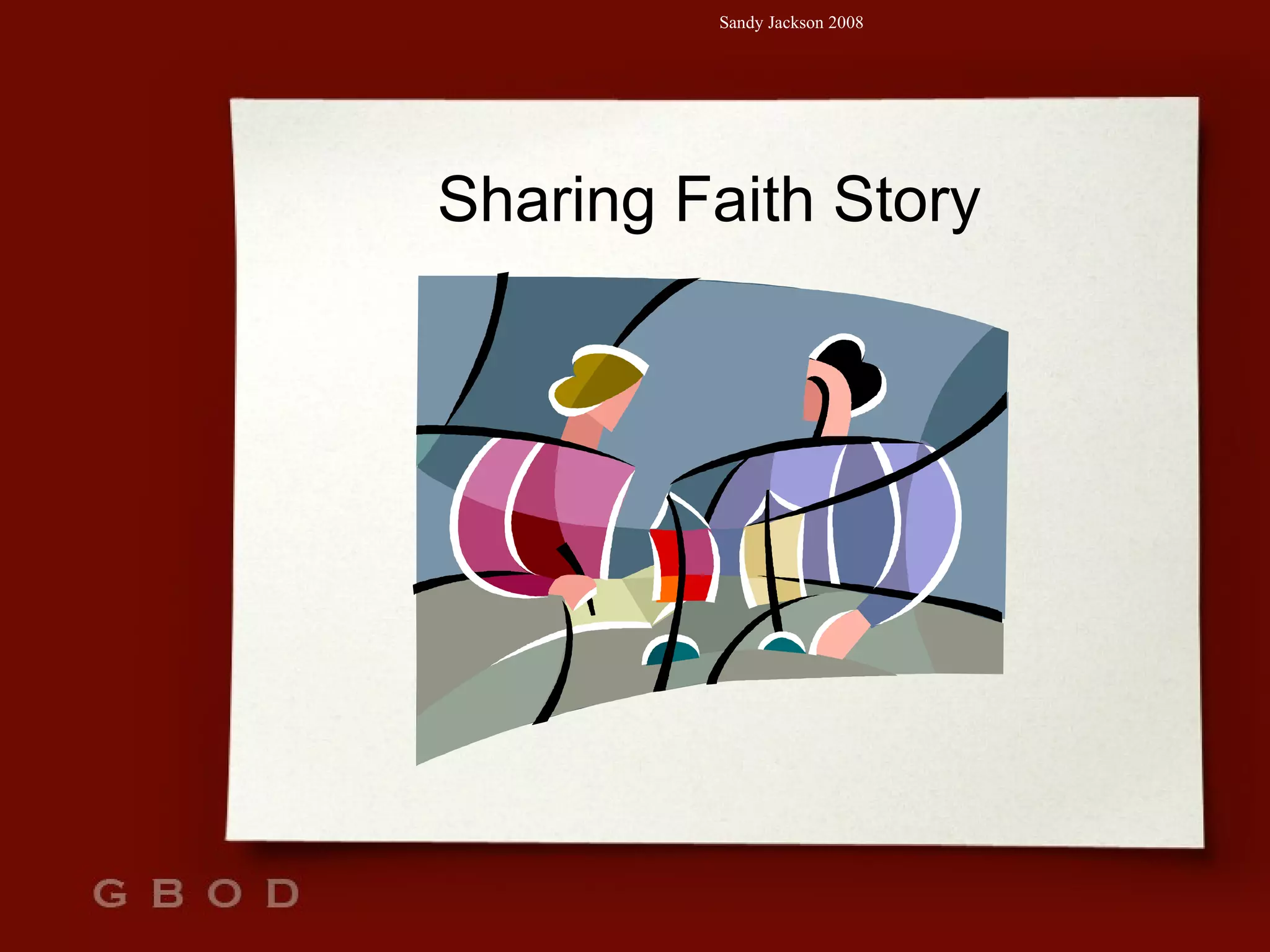 Sharing Faith Story 