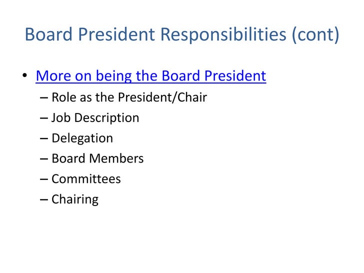 The New Board President