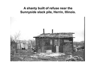 Squatter camp. California.