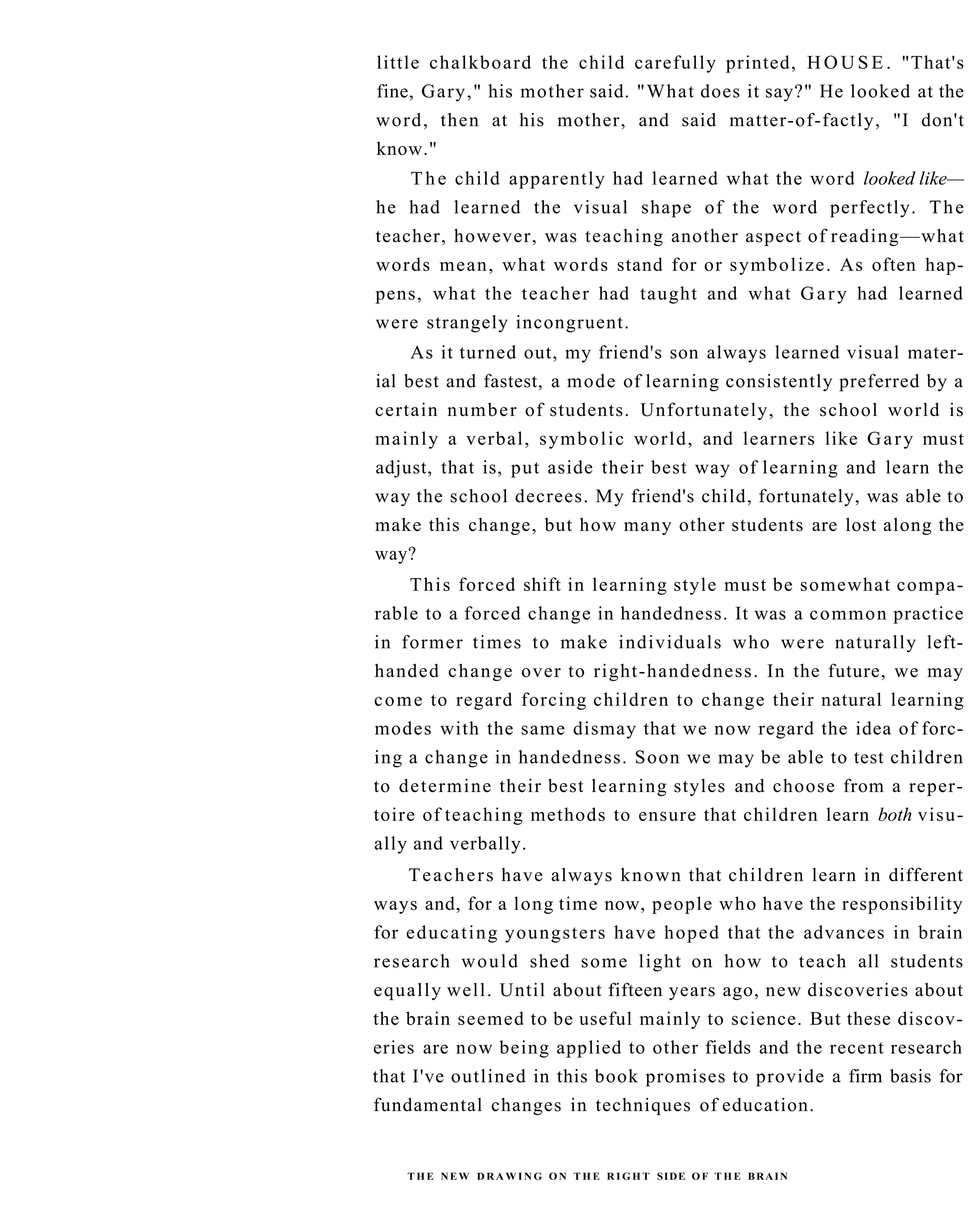 The New Drawing On The Right Side Of The Brain