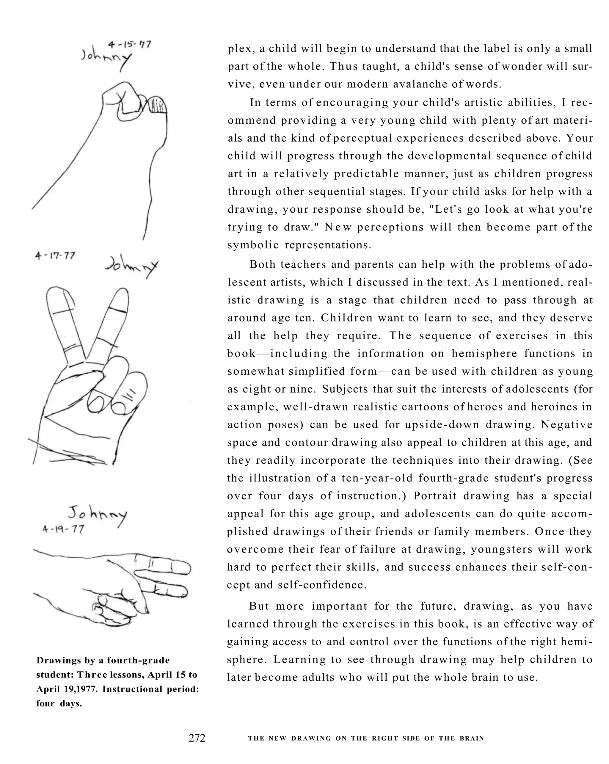 The New Drawing On The Right Side Of The Brain