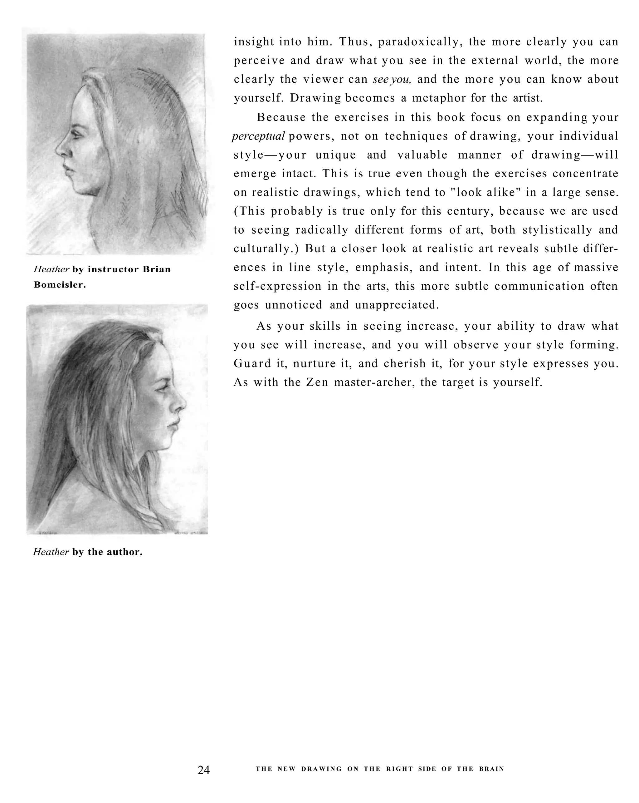 The New Drawing On The Right Side Of The Brain