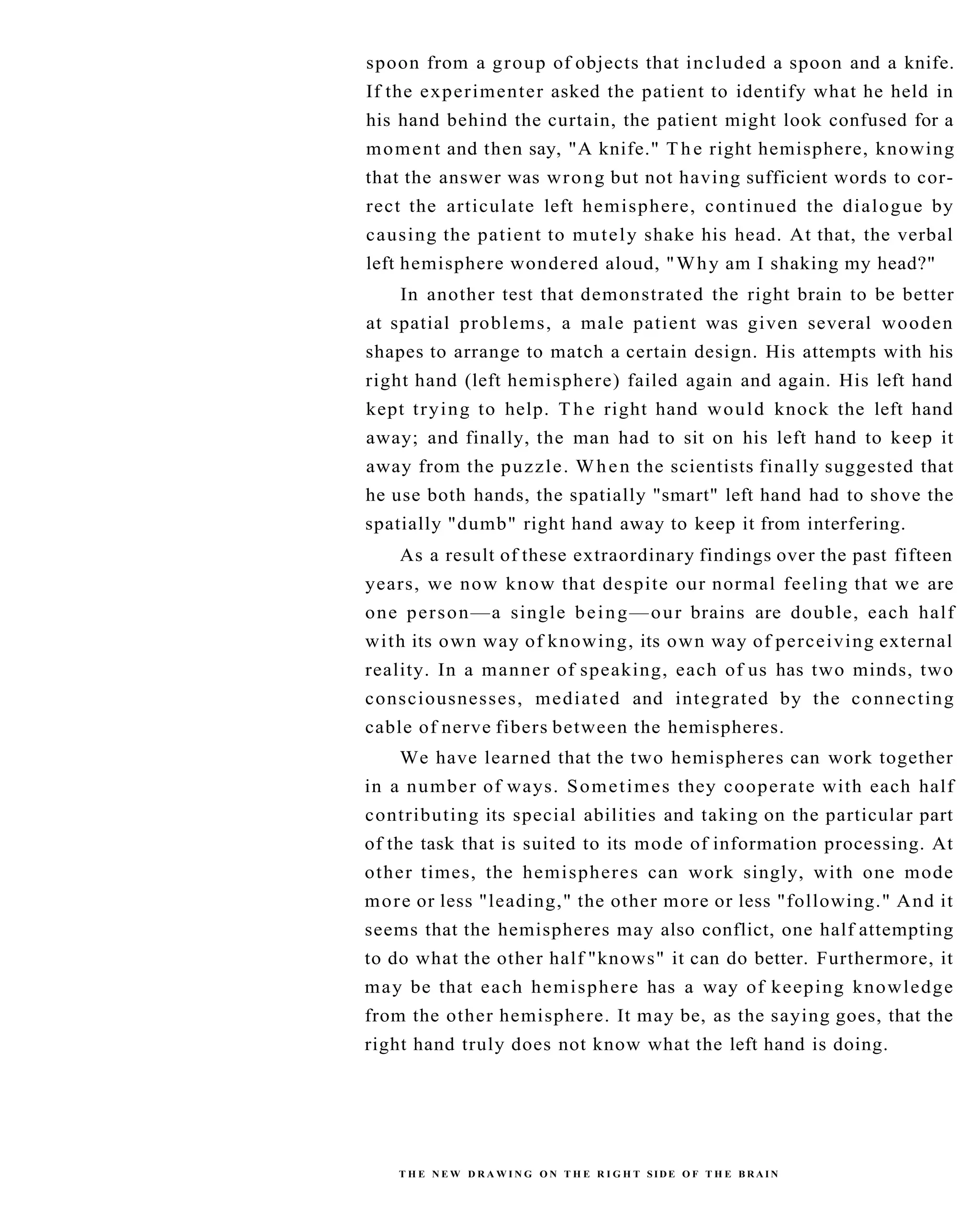 The New Drawing On The Right Side Of The Brain