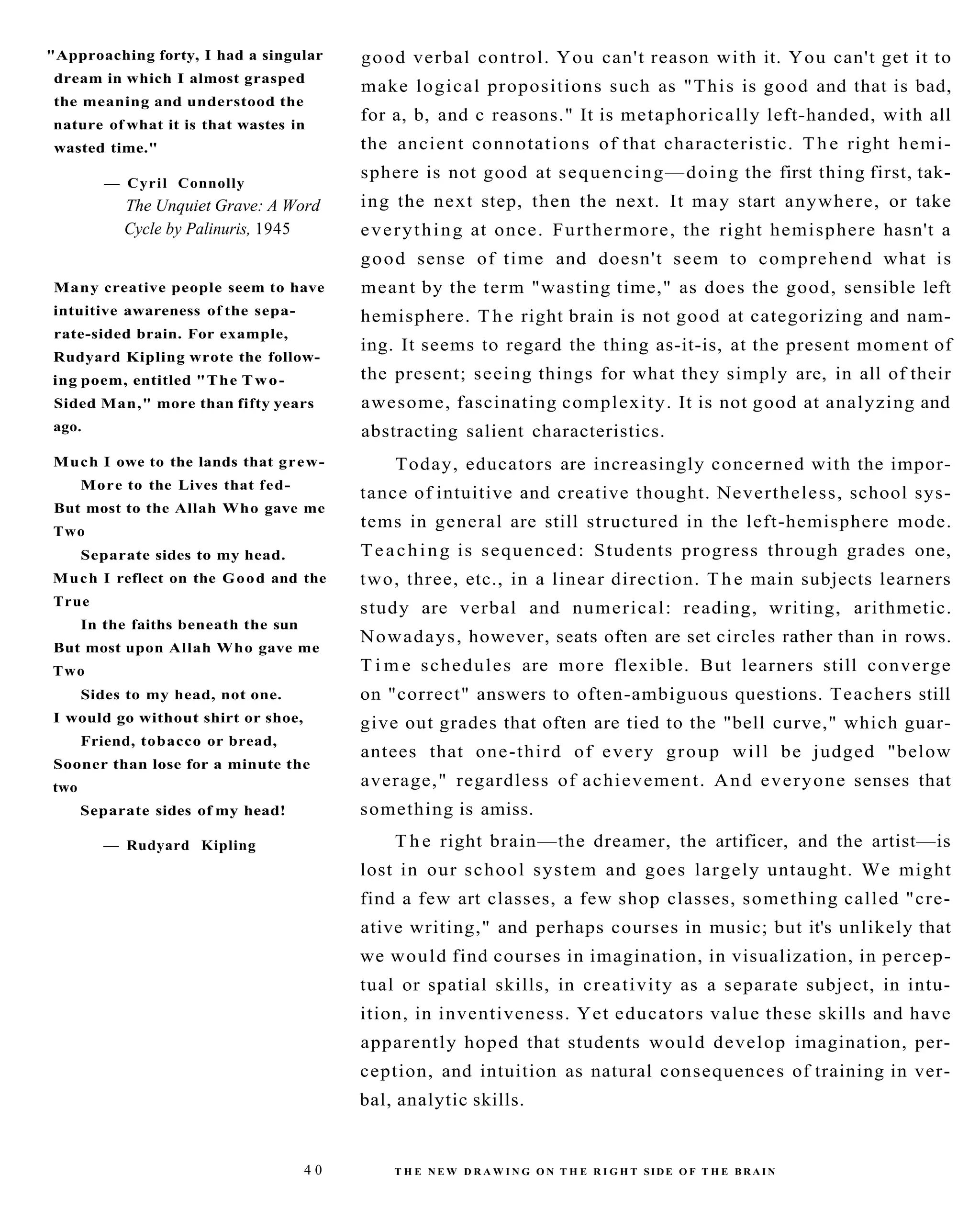 The New Drawing On The Right Side Of The Brain