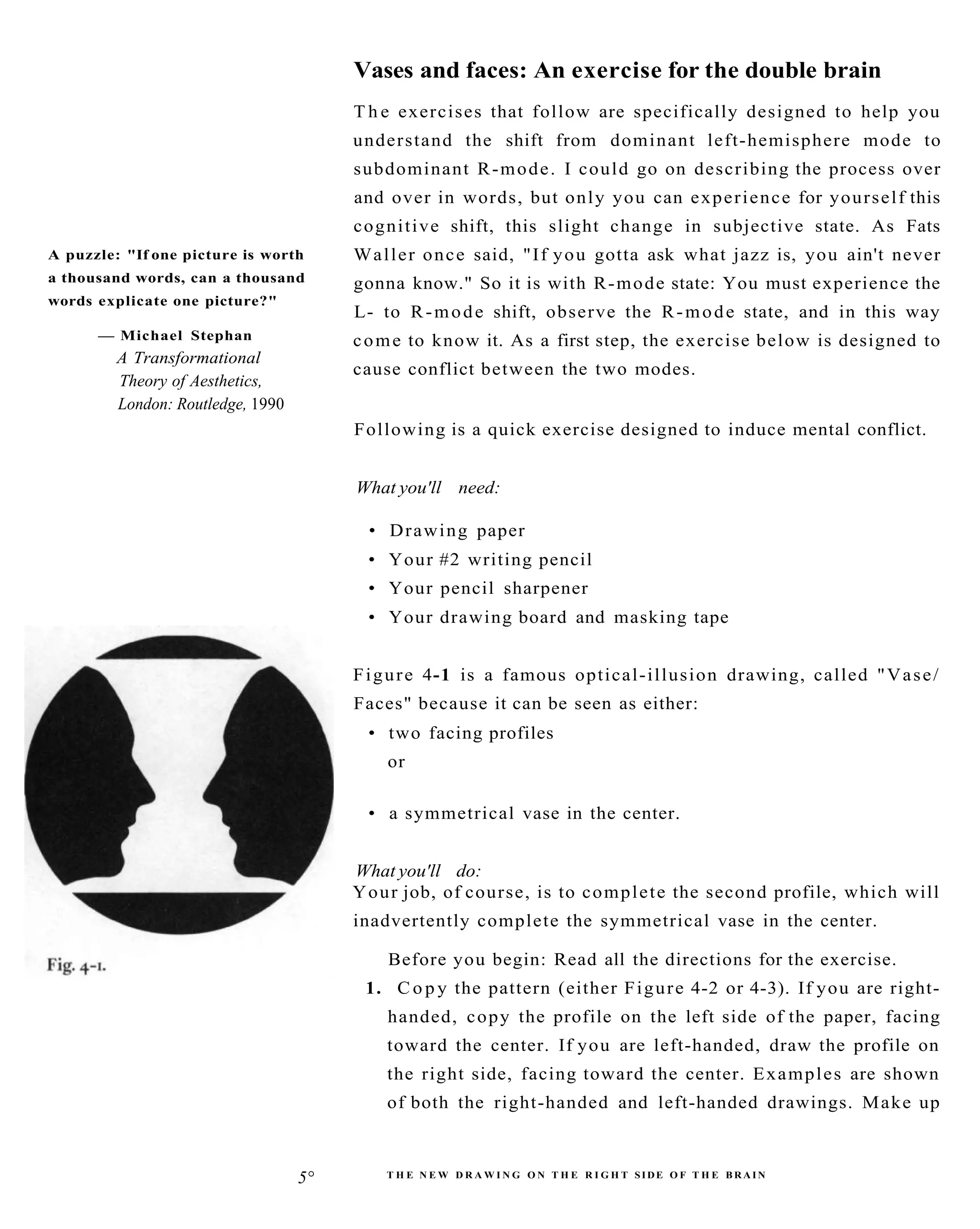 The New Drawing On The Right Side Of The Brain