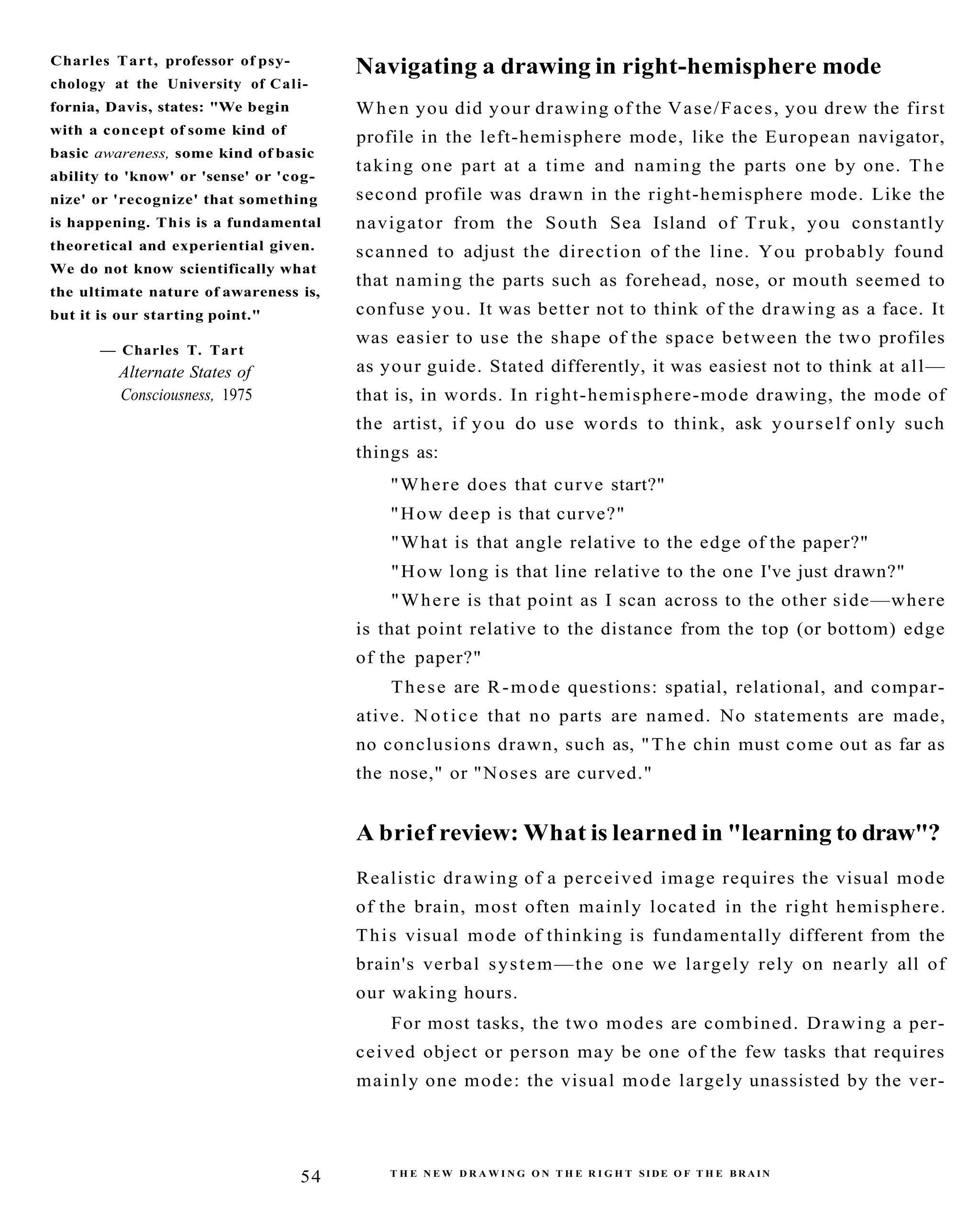 The New Drawing On The Right Side Of The Brain