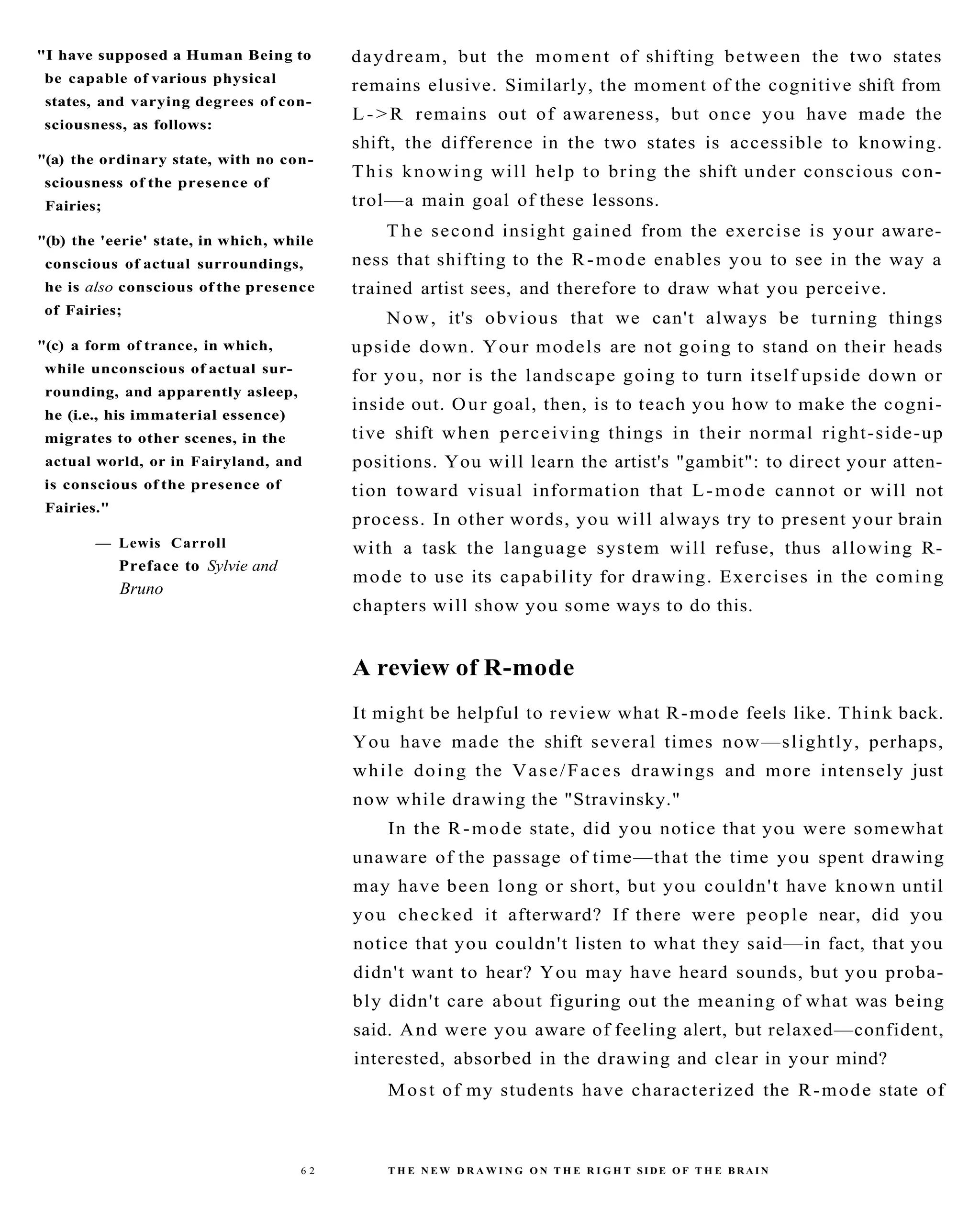 The New Drawing On The Right Side Of The Brain