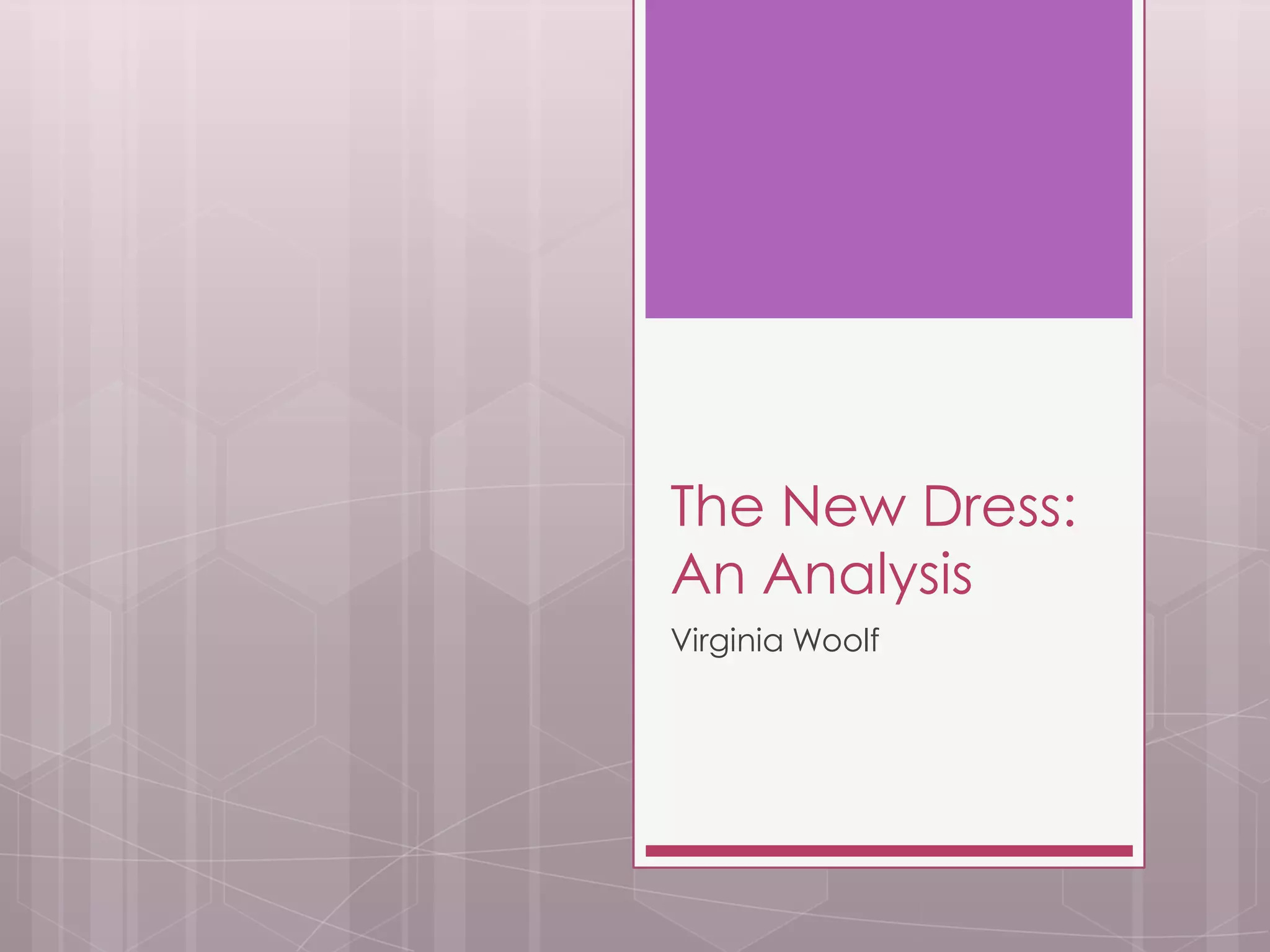 the new dress short summary The new dress by Virginia Woolf
