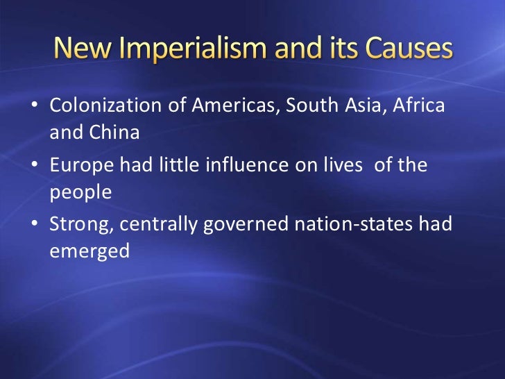 What were the economic causes of new imperialism?