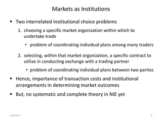 The new institutional economics of markets