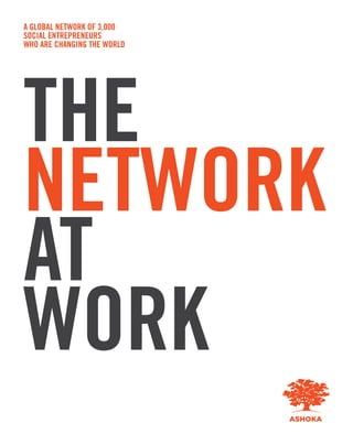 THE
NETWORK
AT
WORK
 