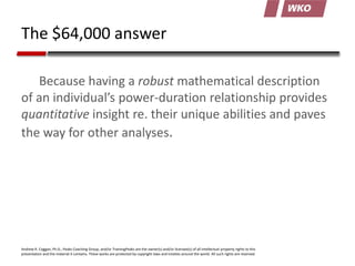 The $64,000 answer
Because having a robust mathematical description
of an individual’s power-duration relationship provide...