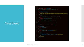 Class based
© ABL - The Problem Solver 17
 