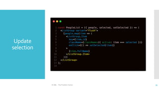 Update
selection
© ABL - The Problem Solver 35
 