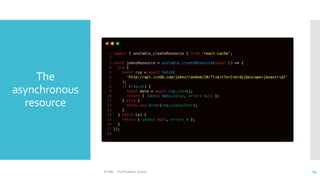 The
asynchronous
resource
© ABL - The Problem Solver 64
 