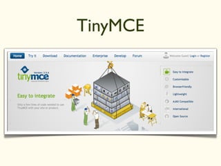 TinyMCE
 