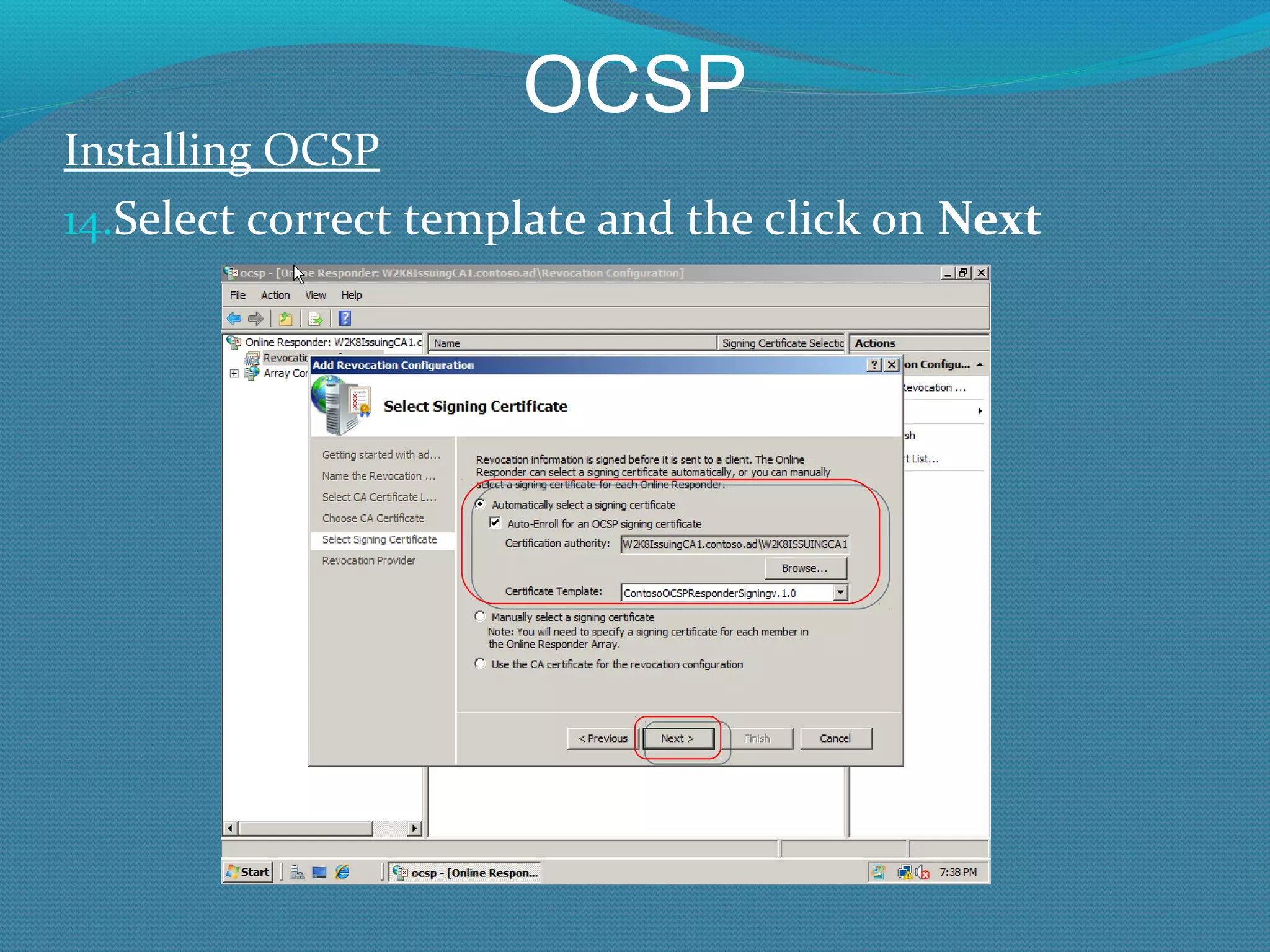 OCSP Installing OCSP Select correct template and the click on  Next 