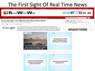 The First Sight Of Real Time News