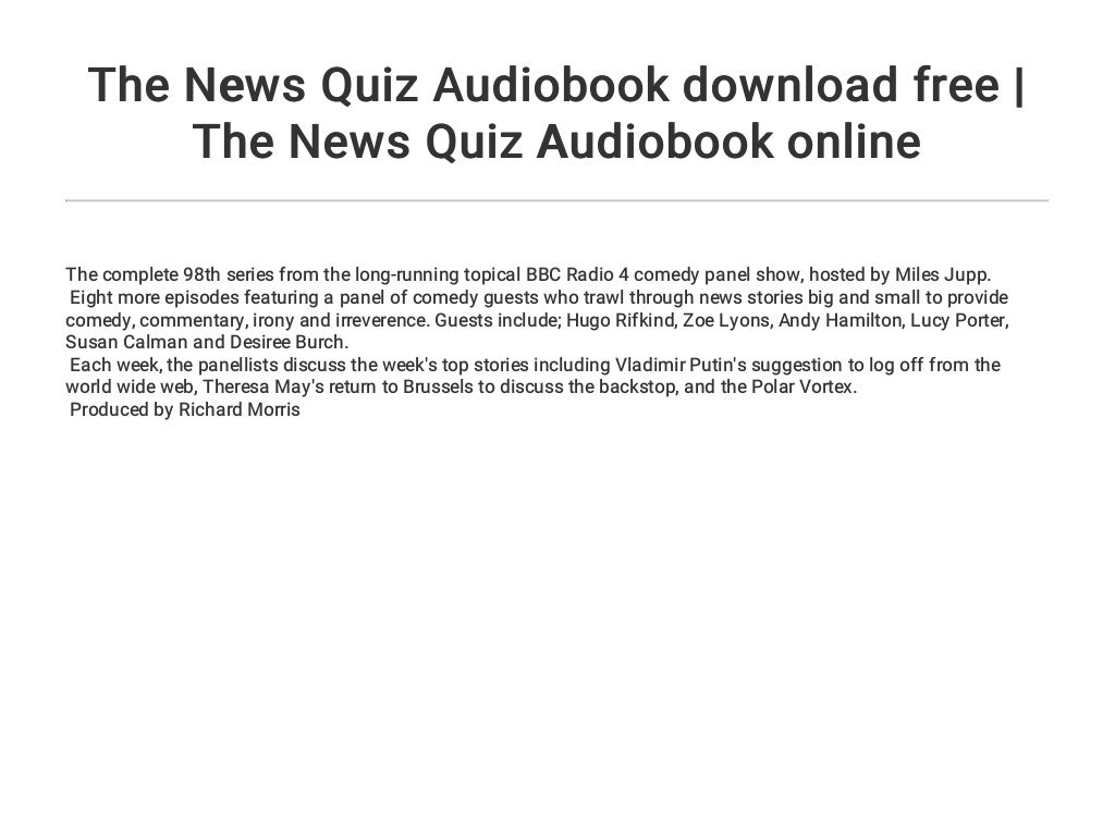 The News Quiz Audiobook download free The News Quiz Audiobook online