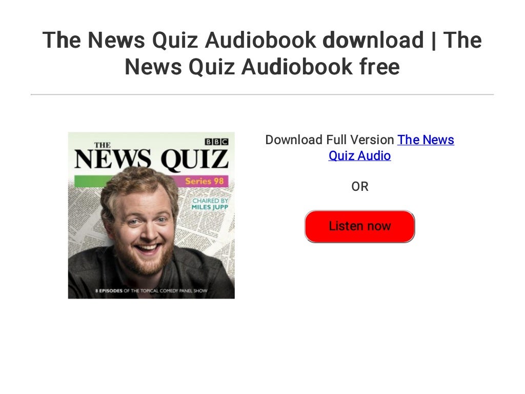 The News Quiz Audiobook download The News Quiz Audiobook free