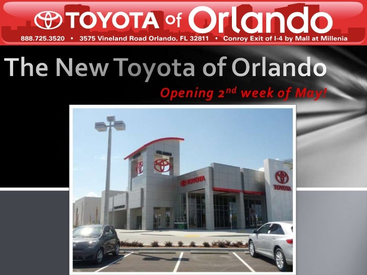 The New Toyota Of Orlando Location