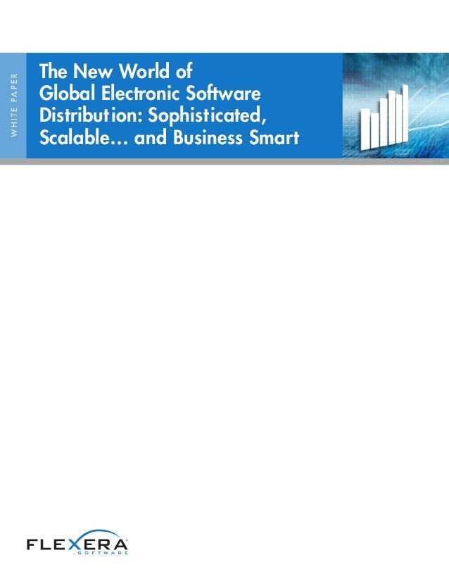 The new world of global electronic software distribution sophisticated