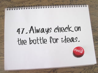 ys check on
47.Alwa
le for ideas.
the bott

 