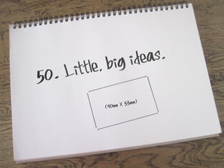 50.

eas.
ig id
le, b
Litt
m)

0mm x 55m
(9

 