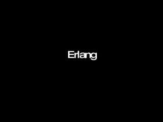 Erlang   