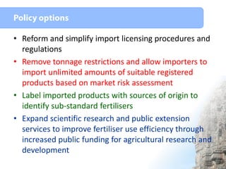 • Reform and simplify import licensing procedures and
regulations
• Remove tonnage restrictions and allow importers to
imp...
