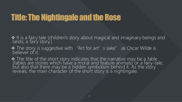 The Nightingale and the Rose by Oscar Wilde The Nightingale and the Rose by Oscar Wilde