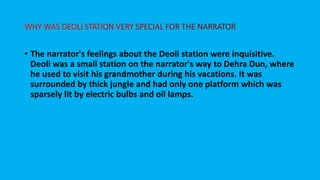 Deoli THE NIGHT TRAIN AT DEOLI.pptx