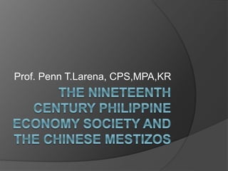 Prof. Penn T.Larena, CPS,MPA,KR
 